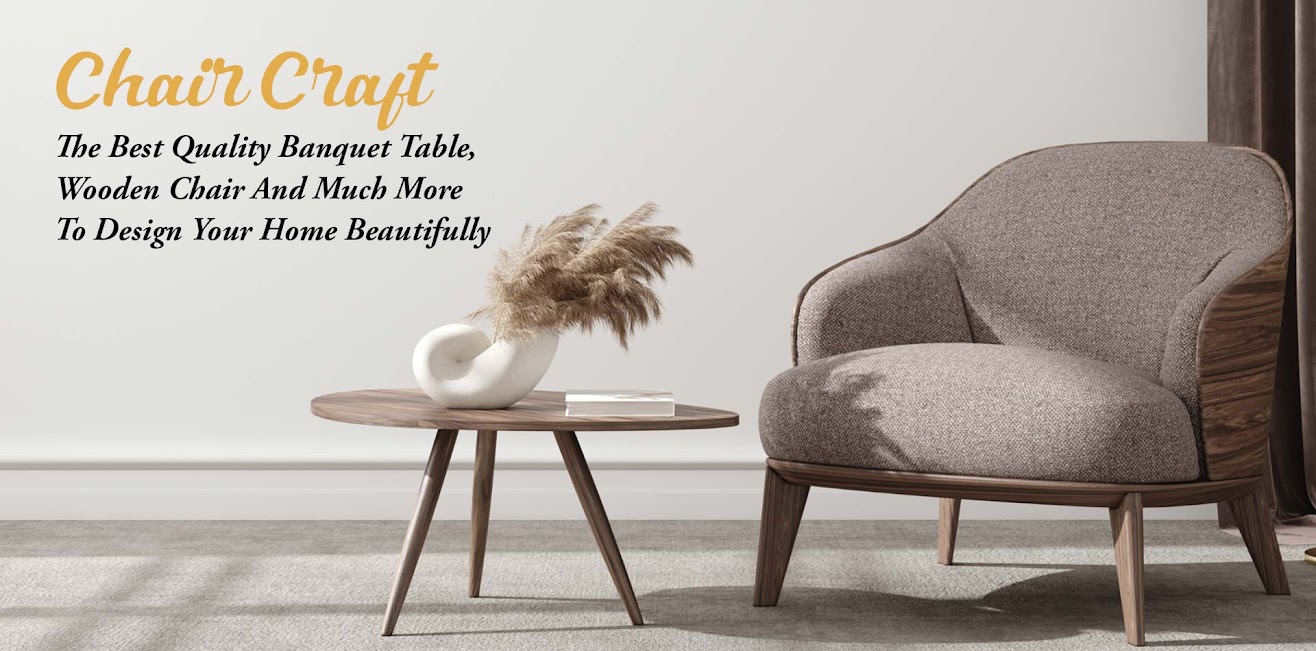 Chair Craft Furnitures Manufacturers in Delhi